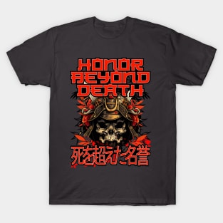 Honor beyond death T-Shirt